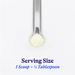 Vitamin C Plus serving size 1 scoop = 1/2 tablespoon 